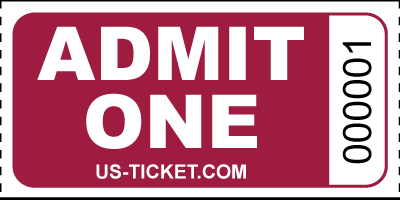 Admit One Roll Ticket Maroon